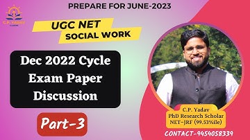 Part-3 || Dec 2022 Cycle Paper Discussion || UGC NET  || Social Work || C.P.Yadav
