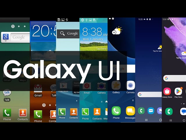 Samsung Galaxy UI Evolution! (2010 - present) class=