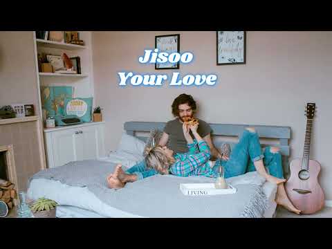 Your love (Solo piano) - JISOO