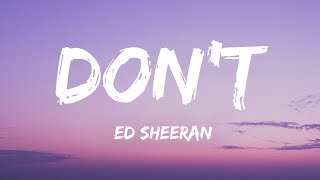 Download lagu Ed Sheeran - Don't (Lyrics)