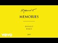 Maroon 5 - Memories Devault Remix (Official Audio)