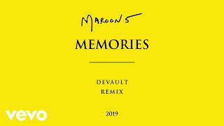 Смотреть клип Maroon 5 - Memories Devault Remix (Official Audio)