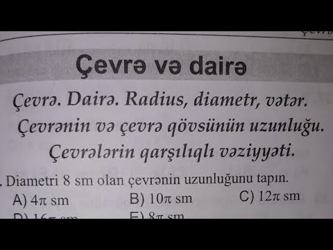 1-ci bölmə. Çevrə. Dairə. Radius, diametr, vətər. Çevrənin və çevrə qövsünün uzunluğu.1-39.