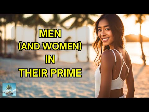 Men (and Women) In Their Prime