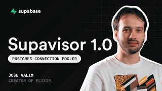 Supavisor 1.0: Postgres connection pooler