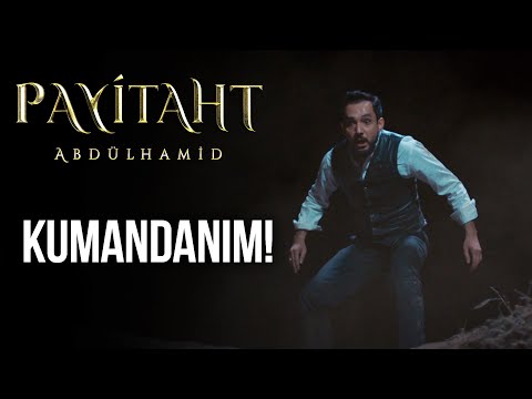 ''Kumandanım!'' I Payitaht Abdülhamid 131. Bölüm