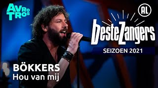 Bökkers - Hou van mij | Beste Zangers 2021