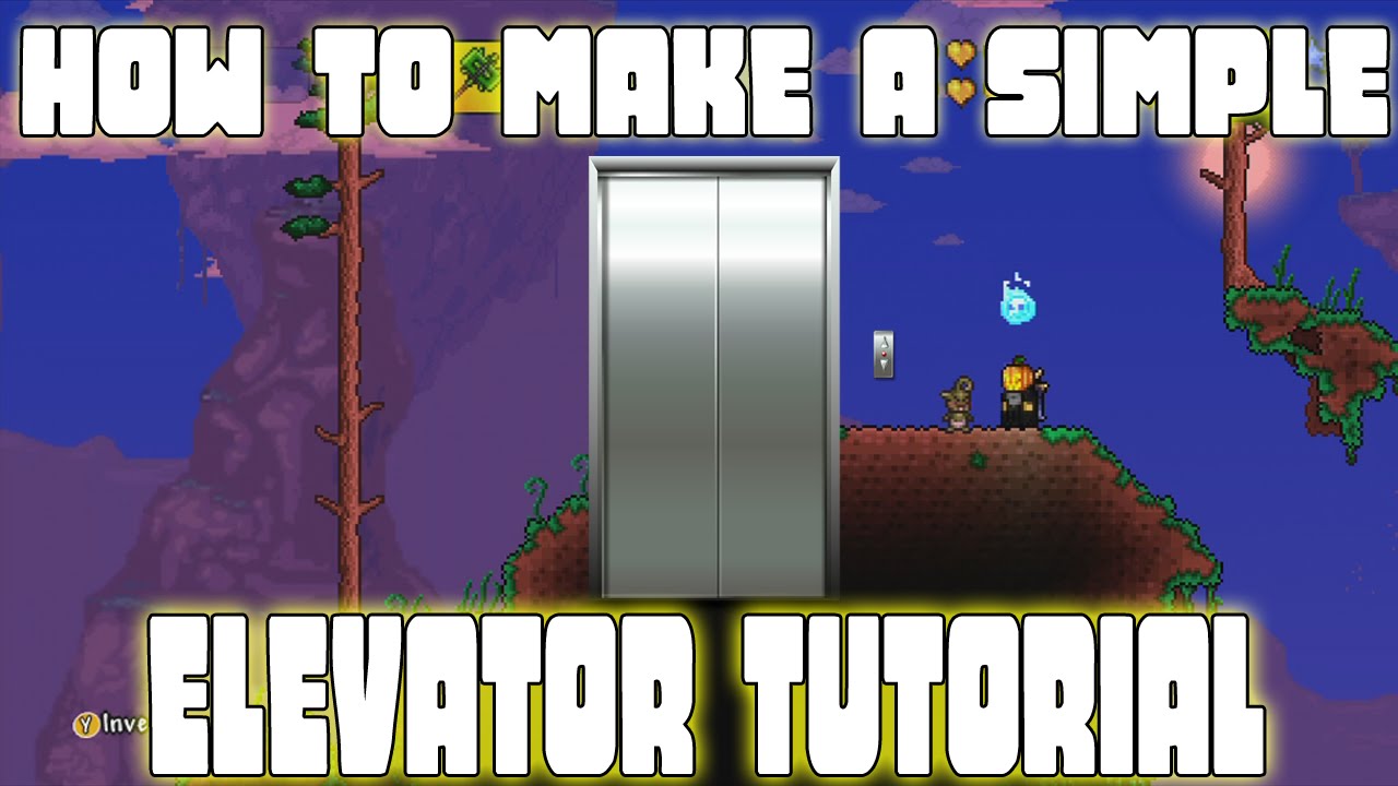 Terraria Tutorial HOW TO MAKE A WORKING ELEVATOR!! YouTube