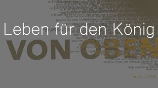 Leben für den König  - deutscher Lobpreis & Anbetung chords