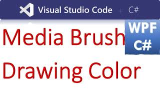 How to Convert Media Color and Brush to Drawing Color and Vice Versa in WPF C#