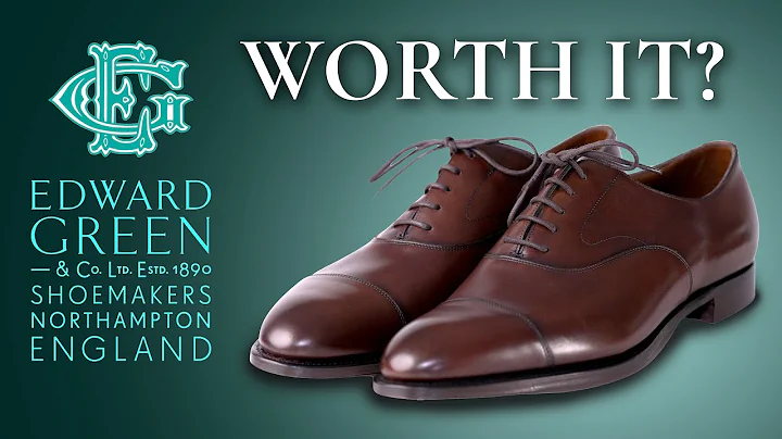 Are Edward Green Dress Shoes Worth It? (English Sh...