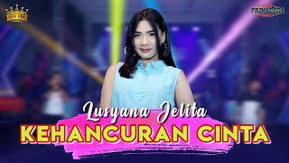 Lusyana Jelita - The Destruction of Love | Dangdut 