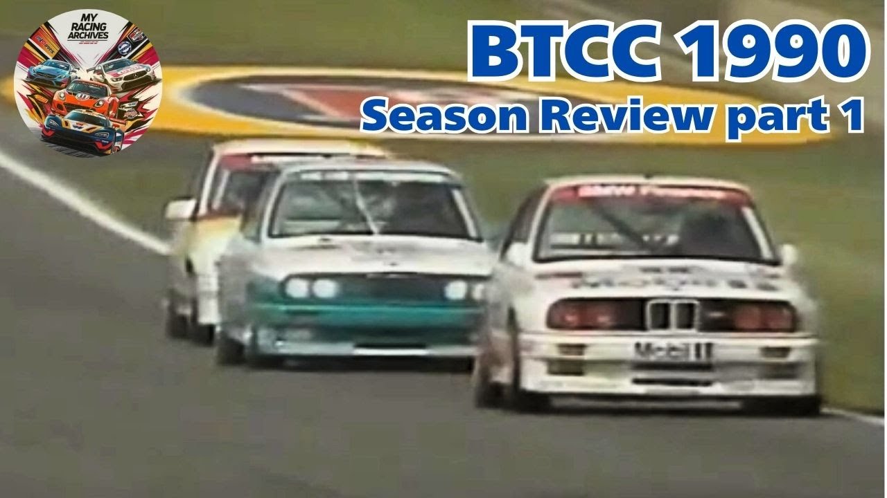 BTCC 1990 Season Review Part 1 - YouTube
