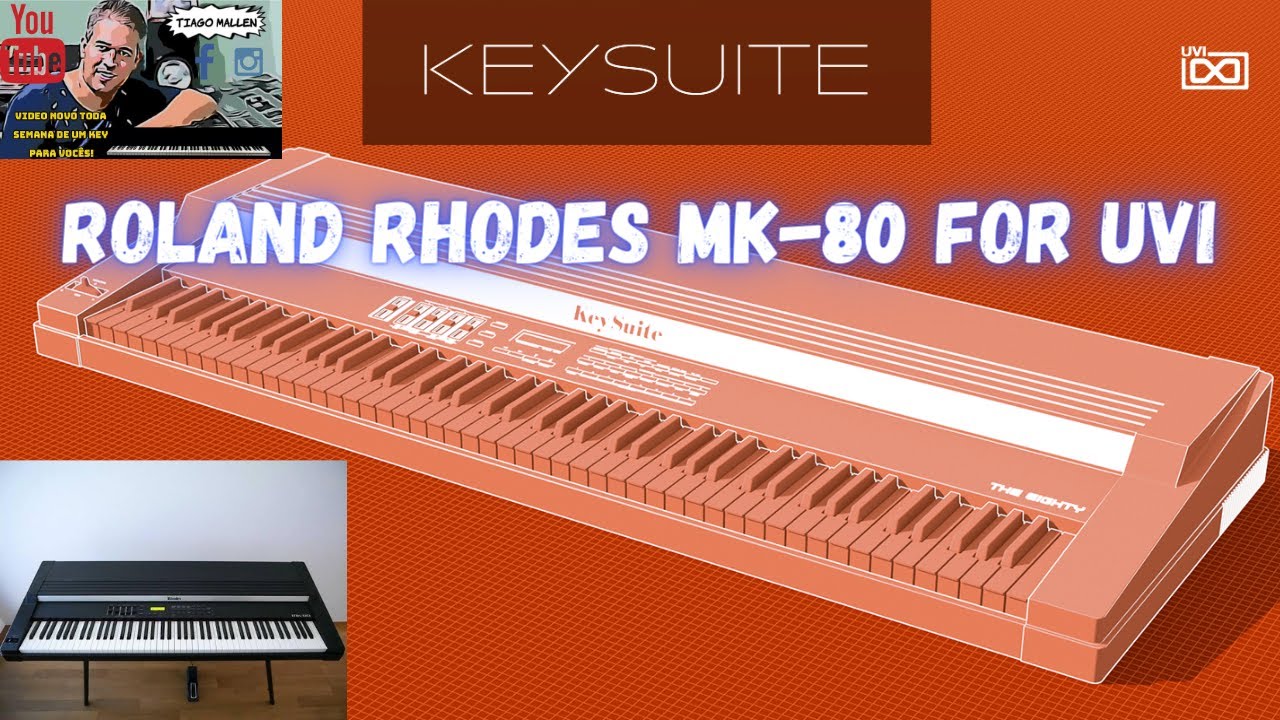 ROLAND RHODES MK-80 for UVI - (The Eighty) -The Essential Vintage