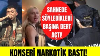 Aleyna Tilkinin Sevgilisi Uzinin Konserine Narkotik Baskın Yaptı