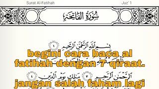 cara membaca surat al fatihah dengan 7 qiraat