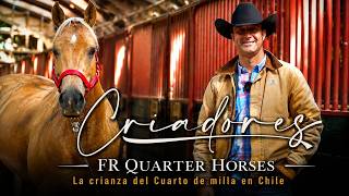 Criadores, FR Quarter Horses cap. 2