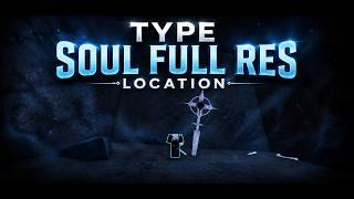 Type Soul Full Res Location Guide