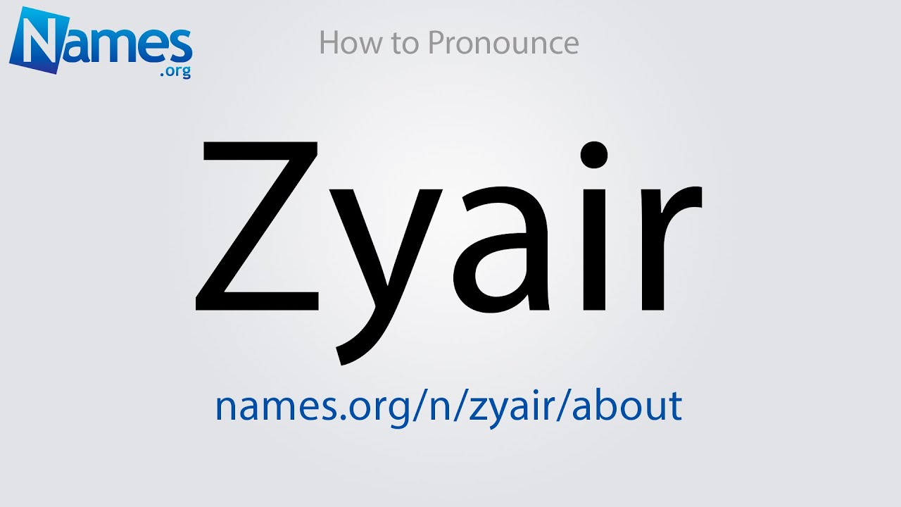How To Pronounce Zyair YouTube how-to-pronounce-zyair-youtube