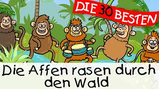 Die Affen rasen durch den Wald - Kinderlieder