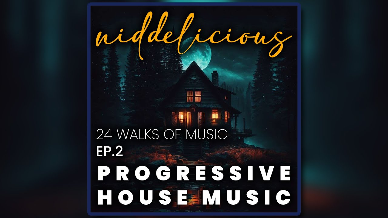 24 Walks of Music Ep2 - Progressive