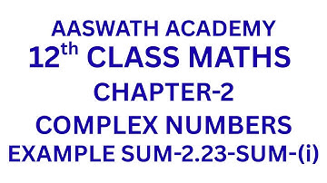 12th class maths complex number example sum--2.23-sum-(i)-tamilnadu syllabus