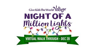 Night of a Million Lights Virtual Walk-Through