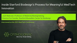 Inside Stanford Biodesign’s Process for Meaningful MedTech Innovation