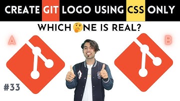 🔴 How to Create GIT Logo using Pure HTML & CSS Only 😍 CSS Master Series in Hindi #33