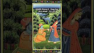 Abhijith Shenoy K - Raag Desi (drut ektaal - 18.5.26)