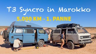 VW T3 Syncro I Vanlife Marokko I 1. Panne 🛠️