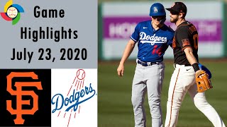 Los angeles dodgers vs san francisco giants highlights - july 23, 2020