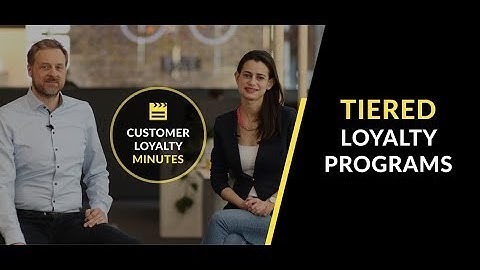How to Run a Tiered Loyalty Program [Customer Loyalty Minutes]