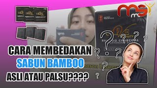 CARA MEMBEDAKAN SABUN BAMBOO PALSU & ASLI