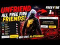 WHY I REMOVED EVERY FREE FIRE FRIEND 😭
