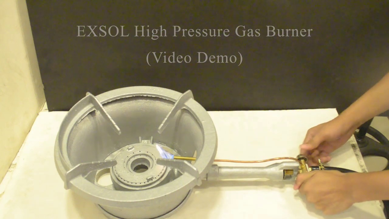 EXSOL High Pressure Gas Burner (Citideals) YouTube