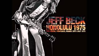 Jeff Beck - Diamond Dust - Jeff&#39;s Jam - Honolulu (1975)