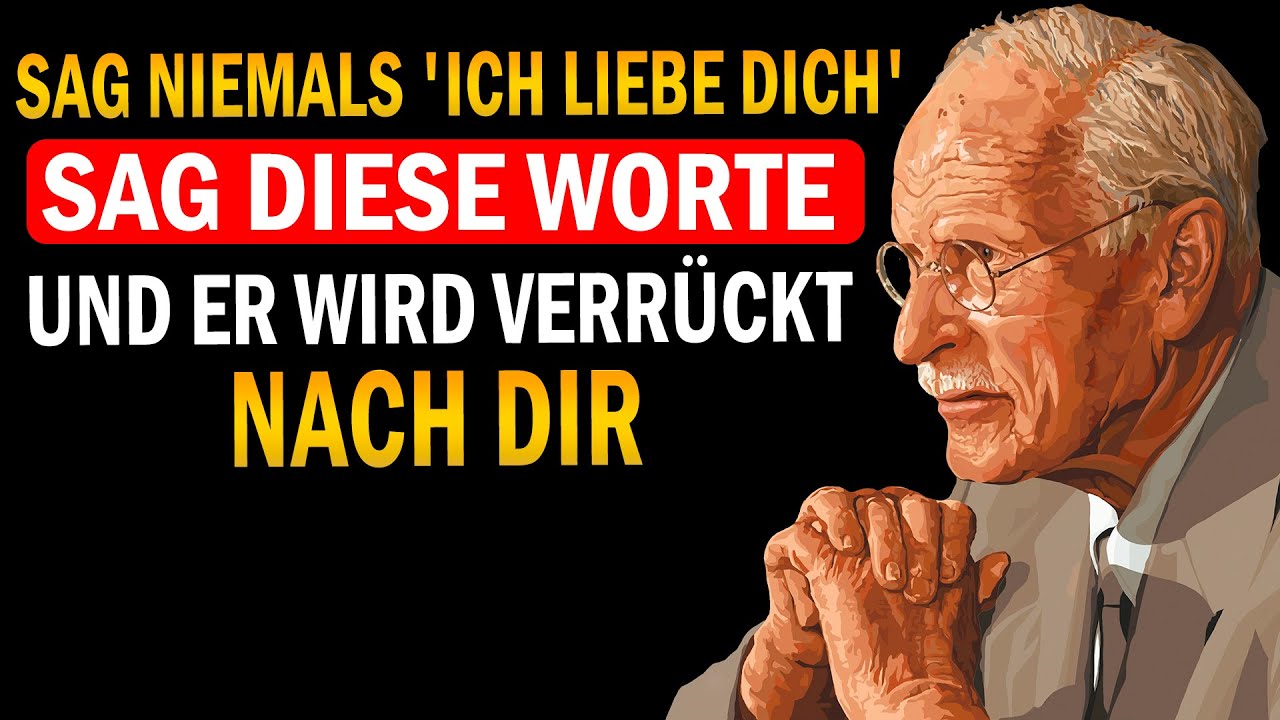 5 DINGE die Männer lieber hören als 'Ich liebe dich' | Carl Jung