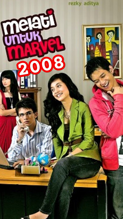 Melati untuk Marvel dulu vs sekarang #nostalgia