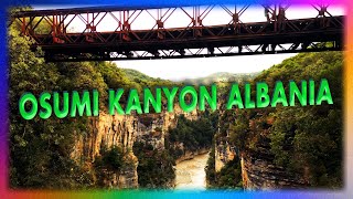 Каньон Осуми В Сердце Албании. Шоковая Панорама. Travel Vlog. 4К. DJI Mini 3 Pro.