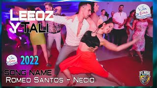 Romeo Santos - Necio [Leeoz y Tali] @ Israeli Salsa & Bachata Congress 2022