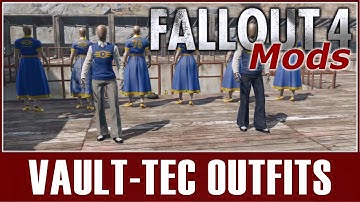 Fallout 4 Mods - Vault-Tec Outfits