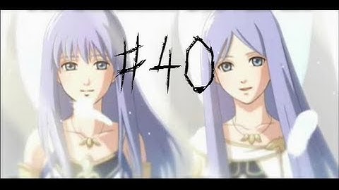 ZirCreepsAlot Plays: Ys Origin {Part 40}