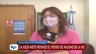 La Jueza Nieto rechazo el pedido de nulidad de la IVE