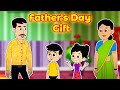 Father's Day Gift | Father's Day Special | Father's Love | Animated | English Cartoon | Moral Story