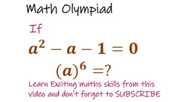 Math Olympiad Problems | a^2-a-1=0 | Find a^6 | Fast Tricks for Finding a^6 | Exponential Equation