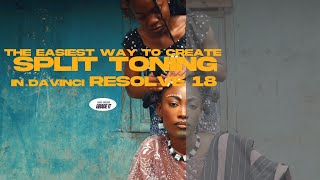 The Easiest Way To Create Split Toning In Davinci Resolve