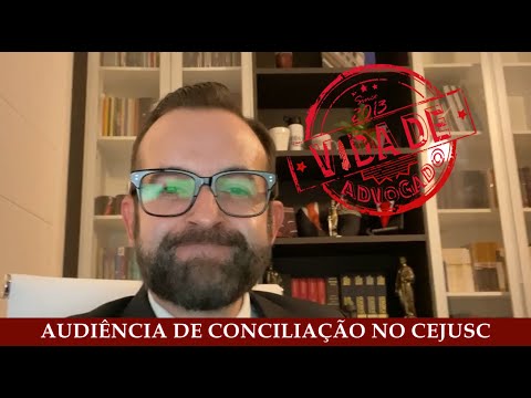 AUDIÊNCIA DE CONCILIAÇÃO
