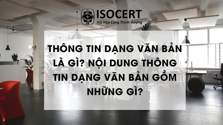 Nội dung chính của văn bản là gì năm 2024