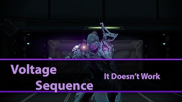 Warframe: Voltage Sequence Busted[LockedAndLoaded]
